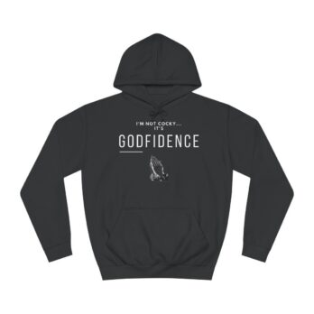 I’m not Cocky, It’s Godfidence Hoodie (multiple colors)